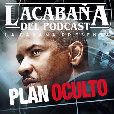 10x24: La Cabaña presenta: Plan Oculto ( Inside Man) 10x24: La Cabaña presenta: Plan Oculto ( Inside Man)