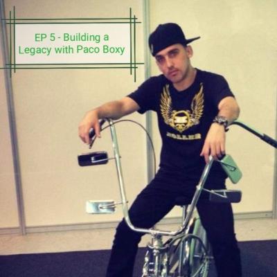 EP 5 - Building a Legacy EP 5 - Building a Legacy