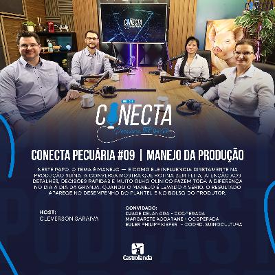 Conecta Pecuária #09 | Manejo da produção