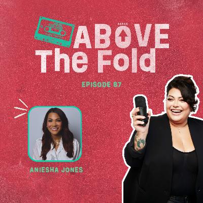Episode 87 | Empathy, Revenue, and Why CX Leaders Need a Seat at the Table with Aniesha Jones
