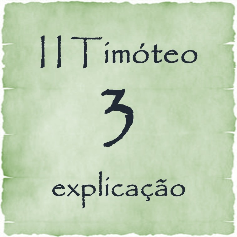II Timóteo 3 explicação episode artwork