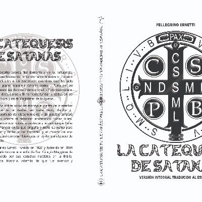 LA CATEQUESIS DE SATANAS VERSION INTEGRAL LIBRO COMPLETO