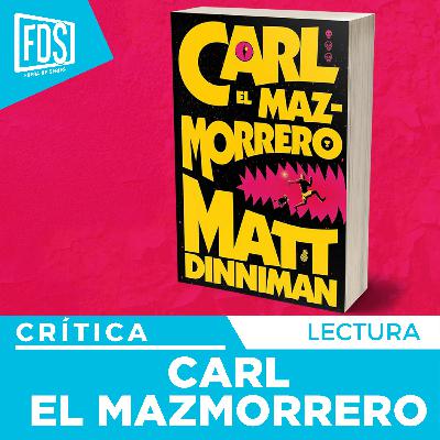 Crítica de 'CARL EL MAZMORRERO' | SIN SPOILERS | Libro Crítica de 'CARL EL MAZMORRERO' | SIN SPOILERS | Libro