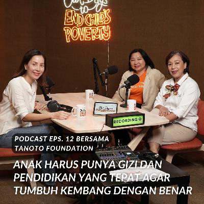EndsChildsPoverty 12 | Pentingnya Gizi di 1,000 Hari Pertama, Biar Indonesia Emas 2045 Tidak Gagal EndsChildsPoverty 12 | Pentingnya Gizi di 1,000 Hari Pertama, Biar Indonesia Emas 2045 Tidak Gagal