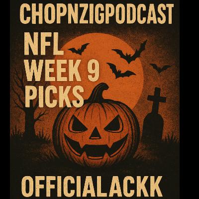 NFL: Week 9 Picks and Predictions W/ OfficialACKK