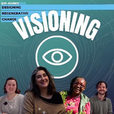 Visioning | Designing Regenerative Change