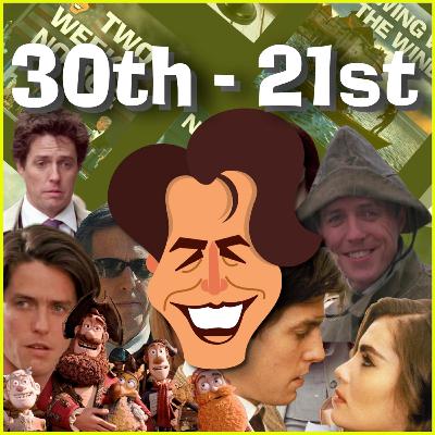 All 50 Hugh Grant Films RANKED - Ep 3: 30-21