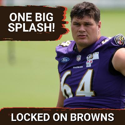 SPLURGE: Should Cleveland Browns' 1 BIG SPLASH In Free Agency Be At WR, QB or O-Line?