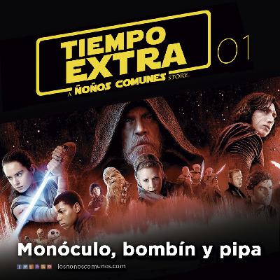 Ep 01: Monóculo, bombín y pipa