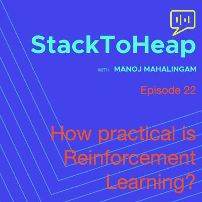 How Practical is Reinforcement Learning?