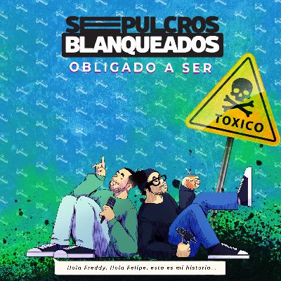 T4E13 - OBLIGADO A SER TOXICO T4E13 - OBLIGADO A SER TOXICO