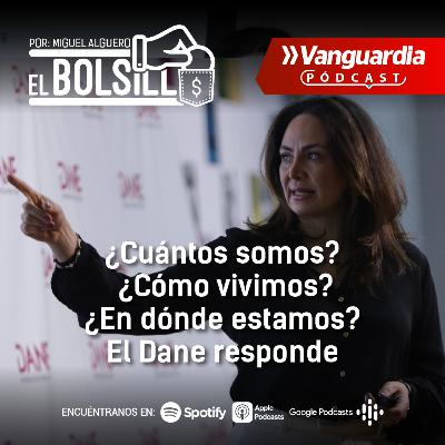 ¿Cuántos somos? ¿Cómo vivimos? ¿En dónde estamos? Piedad Urdinola revela los detalles de cómo el Dane lleva los datos de la población en Colombia