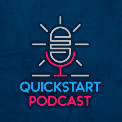 QuickStart Podcast - Acts 1