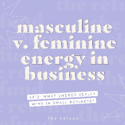 Masculine vs Feminine Energy in Business
