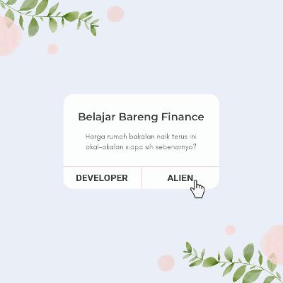 Harga Rumah Naik Terus = Mitos!