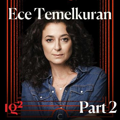 How To Lose Your Country, with Ece Temelkuran (Part Two) How To Lose Your Country, with Ece Temelkuran (Part Two)