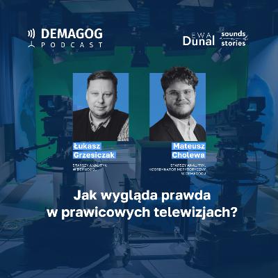 Raport o polskich prawicowych telewizjach – Łukasz Grzesiczak #143