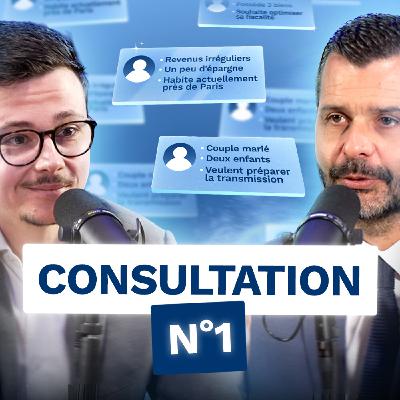 Ils nous RACONTENT leur PROBLÈME d’investissement… On TROUVE une SOLUTION ! - Consultation n° 1 Ils nous RACONTENT leur PROBLÈME d’investissement… On TROUVE une SOLUTION ! - Consultation n° 1