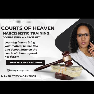 Going To Court With A Narcissist "Workshop"