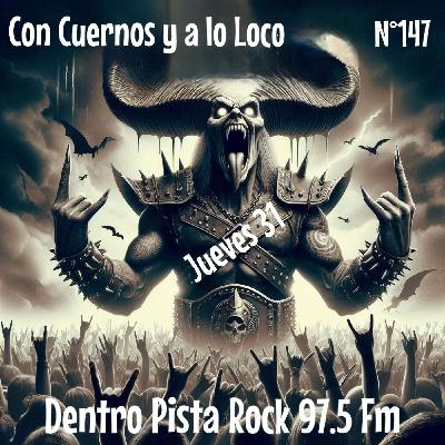 Dentro Pista Rock Nº 147 - Con Cuernos y a lo loco