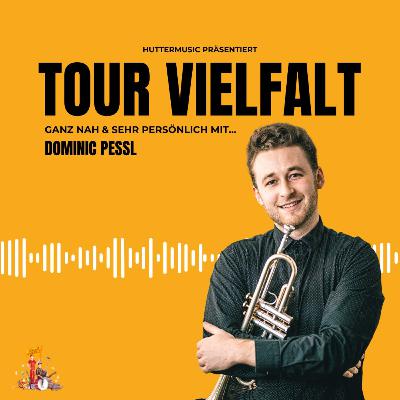 Dominic Pessl – Ganz nah & sehr persönlich