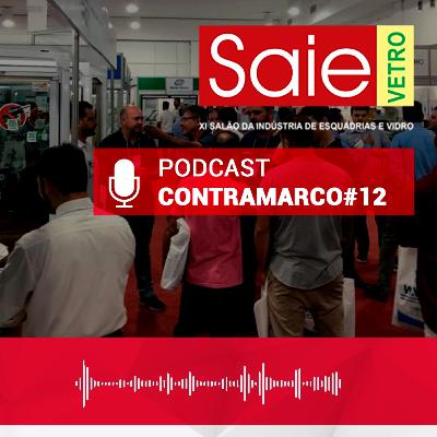 #12 - Especial SAIE VETRO: o evento e programação