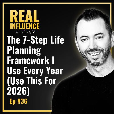 102.The 7-Step Life Planning Framework I Use Every Year (use this for 2026)