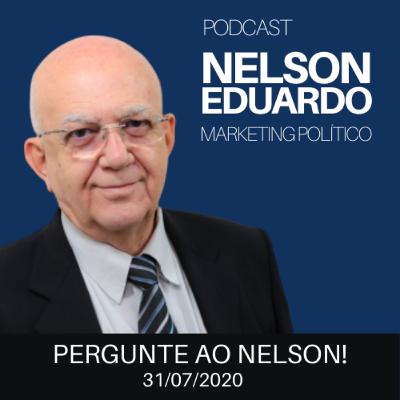 Pergunte ao Nelson! - 31/07/2020