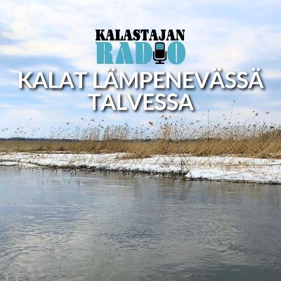 Kalat lämpenevässä talvessa Kalat lämpenevässä talvessa
