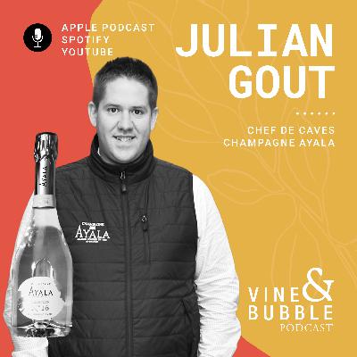 #17 Champagne Ayala with Julian Gout, Chef de Caves