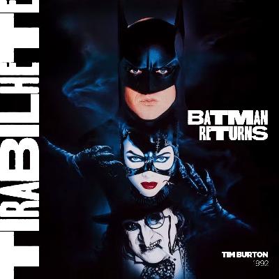 #236 - Batman Returns (1992)