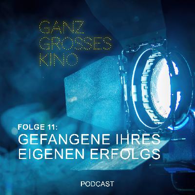Folge 11: Gefangene Ihres eigenen Erfolgs Folge 11: Gefangene Ihres eigenen Erfolgs