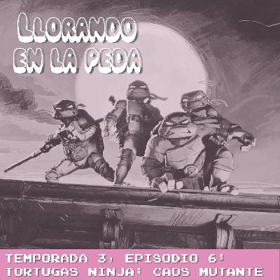 Tortugas Ninja: Caos Mutante Tortugas Ninja: Caos Mutante