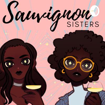 Say hello to your Sauvignon Sisters