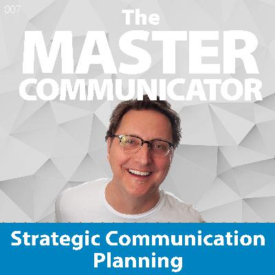 40: Strategic Communication Planning 40: Strategic Communication Planning