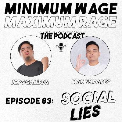 #83: SOCIAL LIES