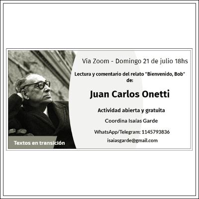 #32 Isaías Garde - Lectura y comentario de "Bienvenido, Bob" de Juan Carlos Onetti