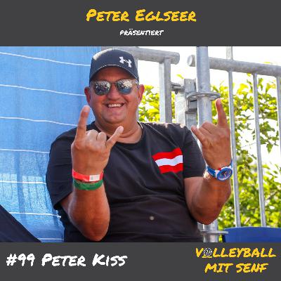 #99 - Peter Kiss über seine Frau, Alex Horst und Ultimo #99 - Peter Kiss über seine Frau, Alex Horst und Ultimo