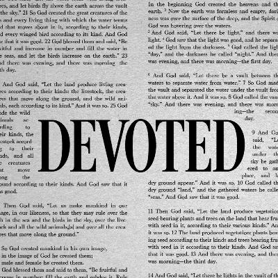 Devoted to | Ps Sean Pesic | 1st Feb Devoted to | Ps Sean Pesic | 1st Feb