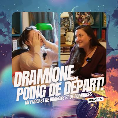 Dramione, Poing de départ ! Dramione, Poing de départ !