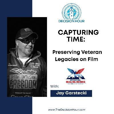 Ep: 361 - Capturing Time: Preserving Veteran Legacies on Film Ep: 361 - Capturing Time: Preserving Veteran Legacies on Film