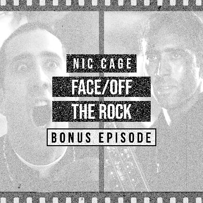 Nic Cage - Face/Off vs. The Rock
