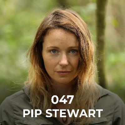 EP.047: Pip Stewart - Why TRAVELLING is a problem & A World first paddling through the AMAZON JUNGLE