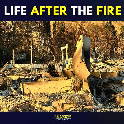 Stop Surviving the Fire: Start Living After It