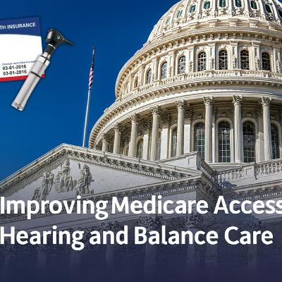 311 - Advocating for the Medicare Audiology Access Improvement Act | ADA Lobby Day 2025