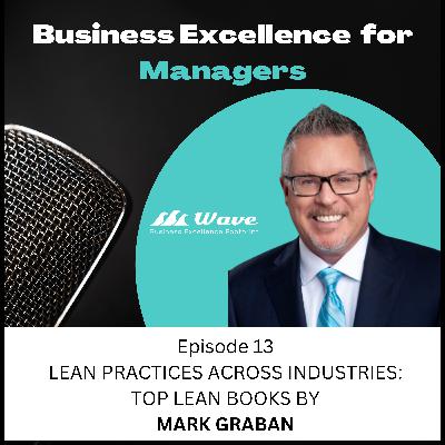 Lean Practices Across Industries: Top Lean Books by Mark Graban