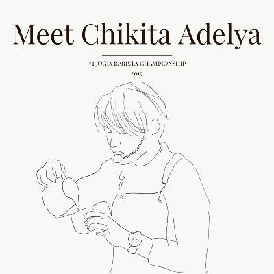 Eps 34: Ngomongin Gender Dan Kejuaraan Barista Bersama Chikita Adelya Eps 34: Ngomongin Gender Dan Kejuaraan Barista Bersama Chikita Adelya