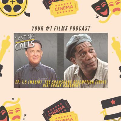 Ep. 1,5 - (masih) The Shawshank Redemption (1994)