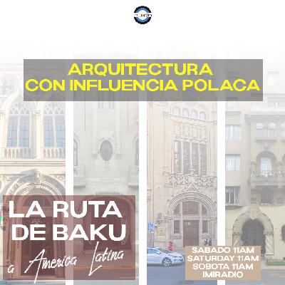 #22 Arquitectura con influencia polaca