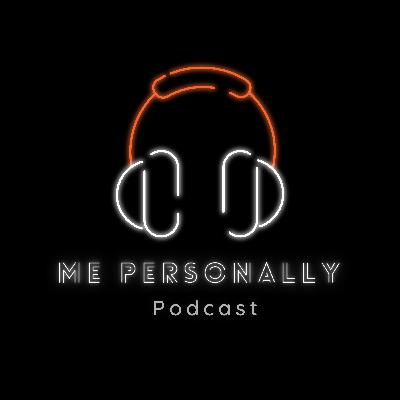 K4M Episode | Me Personally Podcast Ep. 85